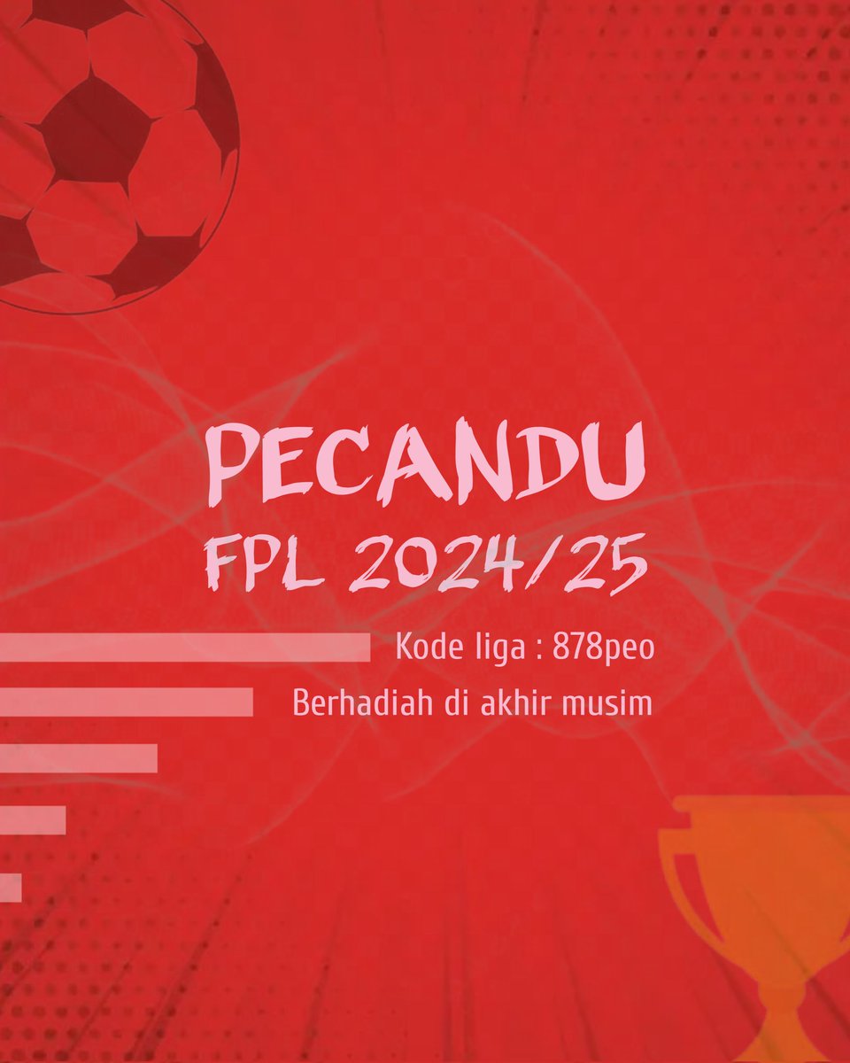 Pecandu FPL 2024/25
Kode liga : 878peo

Syarat wajib : 
- WNI
- Follow X &amp; IG Pecandu FPL
x.com/pecandufpl
instagram.com/pecandufpl
- Reply nama tim - manager 
- Akun x jangan diprivat
- Retweet/like postingan ini

_____
Follow tiktok (optional)
tiktok.com/@pecandufpl