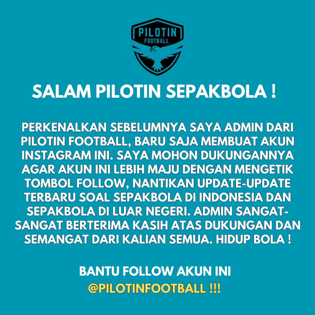 pilotinfootball's tweet photo. Pengumuman !!!
Admin selaku pemilik akun ini, minta support kepada teman-teman semua dengan mengetik tombol follow, like dan share. Admin mengucapkan terima kasih kepada teman-teman semua atas dukungan nya.🙏🏼
JANGAN LUPA FOLLOW @pilotinfootball !!!
#pfupdates #pilotinfootball https://t.co/0YOaxkD0Am