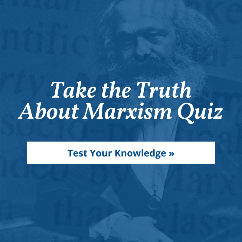 Heritage's tweet photo. Leftist teachers and professors have deliberately indoctrinated generations of American students with Marxist lies. As a result, so few Americans know the truth about Marxism.

Test your knowledge to see if you know the truth by taking our “The Truth About Marxism Quiz.”