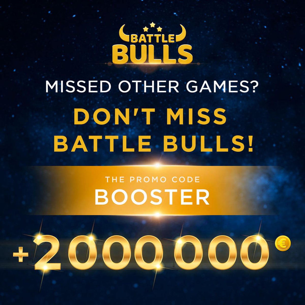 Battle__Games's tweet photo. 🔥 ACTIVATE THE PROMO CODE BOOSTER AND GET 2,000,000 GAME EUROS 🔥

🔶 Keep spreading the word about BATTLE BULLS to all your friends! And don't forget to mention that you can get 2,000,000 game euros in just two clicks!

#battle_games #battlebulls #crypto #clicker #game #p2e https://t.co/2m4P8cTxmQ