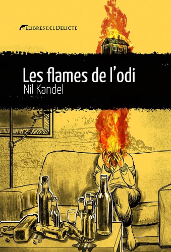 muchomasq1libro's tweet photo. #lecturesestiu #novelanegracatalana Les flames de l'odi, de @NilKandel publicada x @LlibresDelicte L'odi és el motor d'una història impactant. No te la perdis! @masleer @llegirencatala @LlegimOKe @BibliotequesBCN @cuadepalla @nuriabruixeta @Enclaudenegre 
https://t.co/5Y7kxHHEDk https://t.co/uqsWQCQKnW