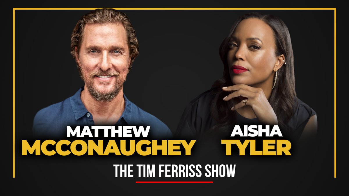 idobarnoam's tweet photo. Matthew McConaughey and Aisha Tyler (#757) https://t.co/OlAx15rEWY via @tferriss https://t.co/EmkUKL52ir