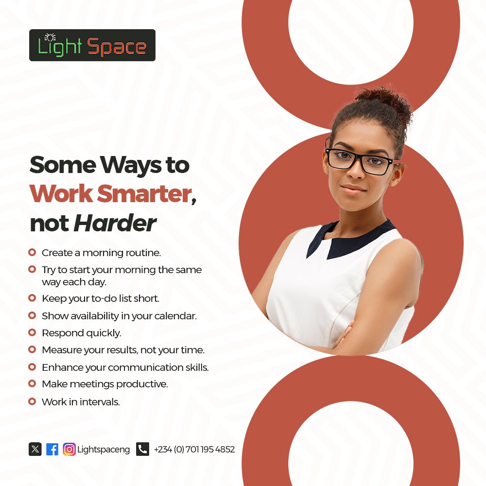 LightSpaceng's tweet photo. Some Ways to Work Smarter,
Not Harder. https://t.co/u7fKId1I5n