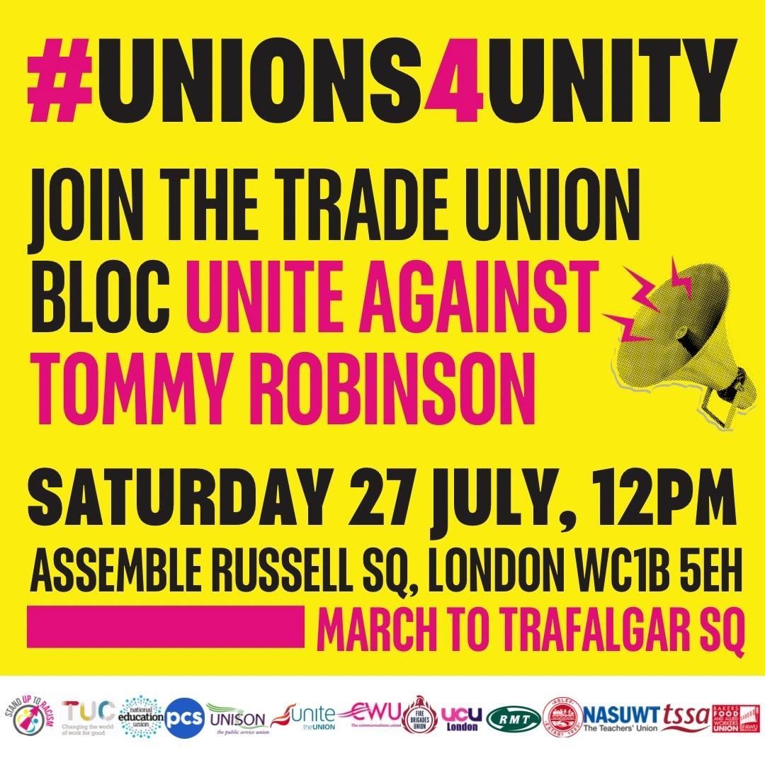unisontheunion's tweet photo. Join us this Saturday.

 Unite against Tommy Robinson.

📍12pm Russell Square WC1B 5EH. March to Trafalgar Squar
 
 #Unions4Unity https://t.co/rxOcLl2Nll