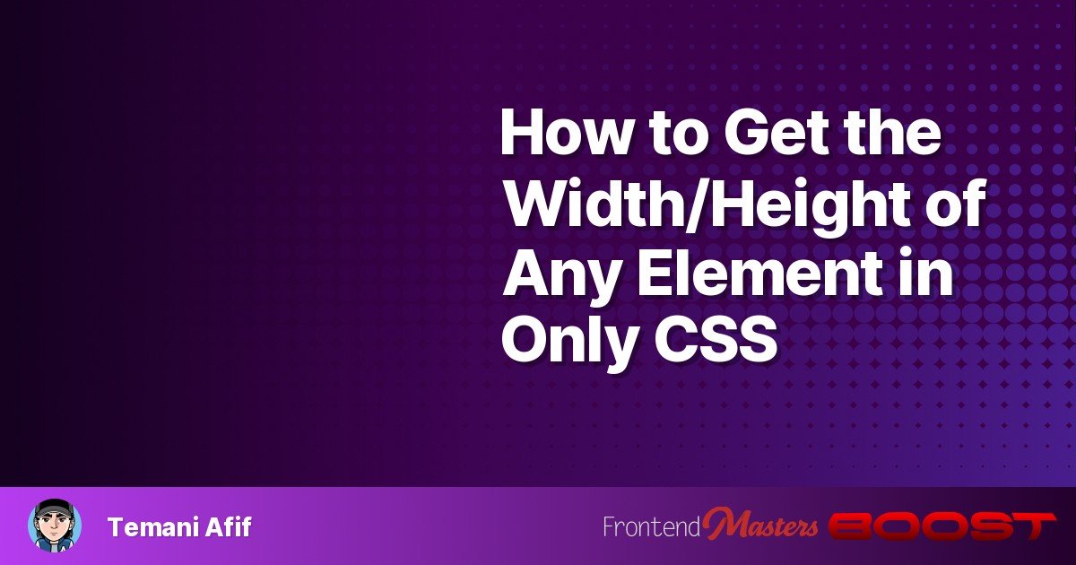 Do you want to see some CSS magic? 🪄

Check my latest article <a href="/FrontendMasters/">Frontend Masters 💻✨</a>. A CSS-only solution to get the width/height of any element 🤯

frontendmasters.com/blog/how-to-ge…

A good overview of what is possible using modern CSS features!