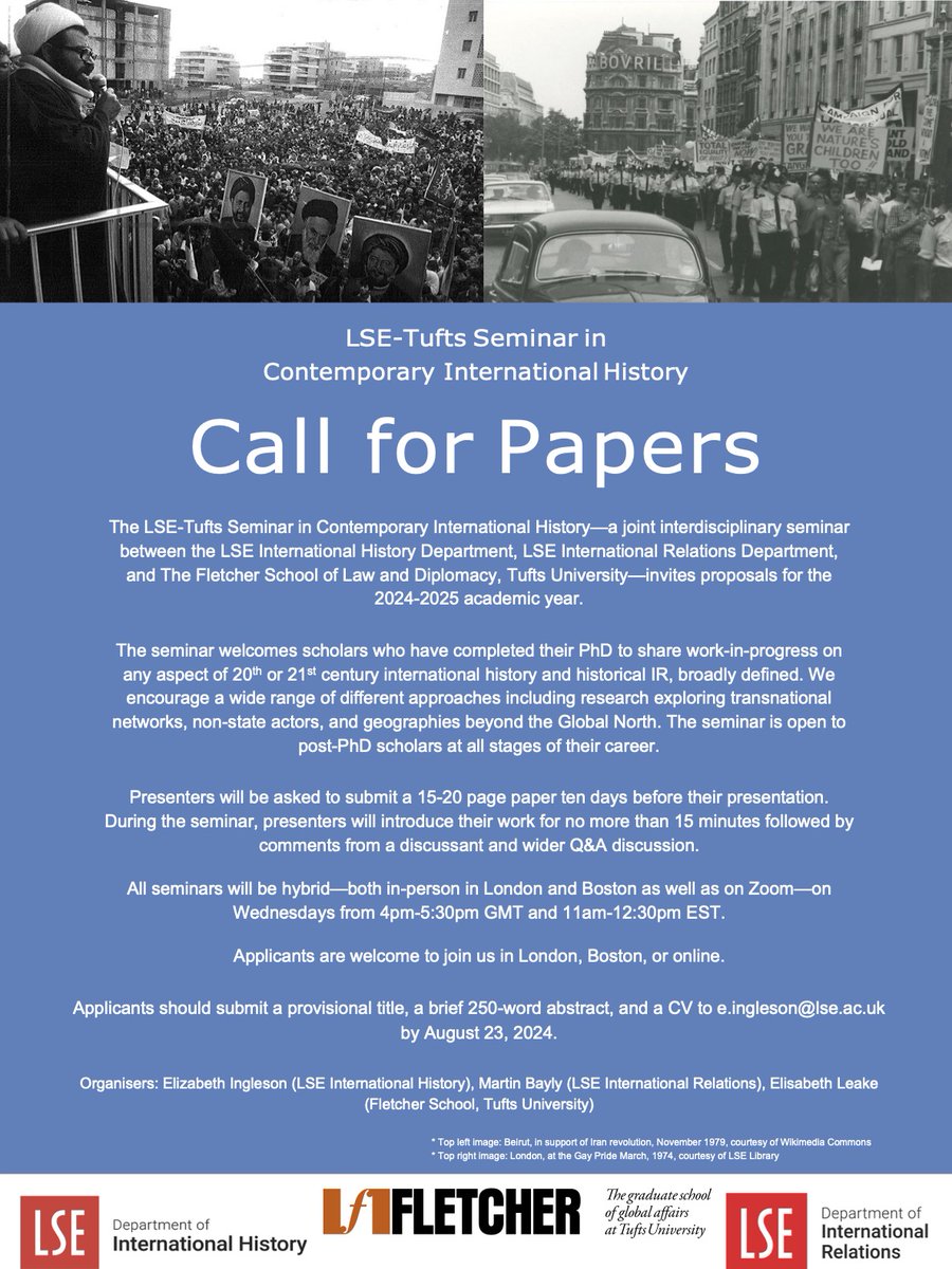 Elizabeth O’Brien Ingleson (@lizingleson) on Twitter photo After a brilliant first year, I'm pleased to share, along with @elisabeth_leake and <a href="/mjbayly/">Martin Bayly</a>, the CFP for the LSE-Tufts Seminar in Contemporary International History for the 2024-25 academic year!
Please see the image for details and submit your application by August 23 After a brilliant first year, I'm pleased to share, along with @elisabeth_leake and <a href="/mjbayly/">Martin Bayly</a>, the CFP for the LSE-Tufts Seminar in Contemporary International History for the 2024-25 academic year!
Please see the image for details and submit your application by August 23