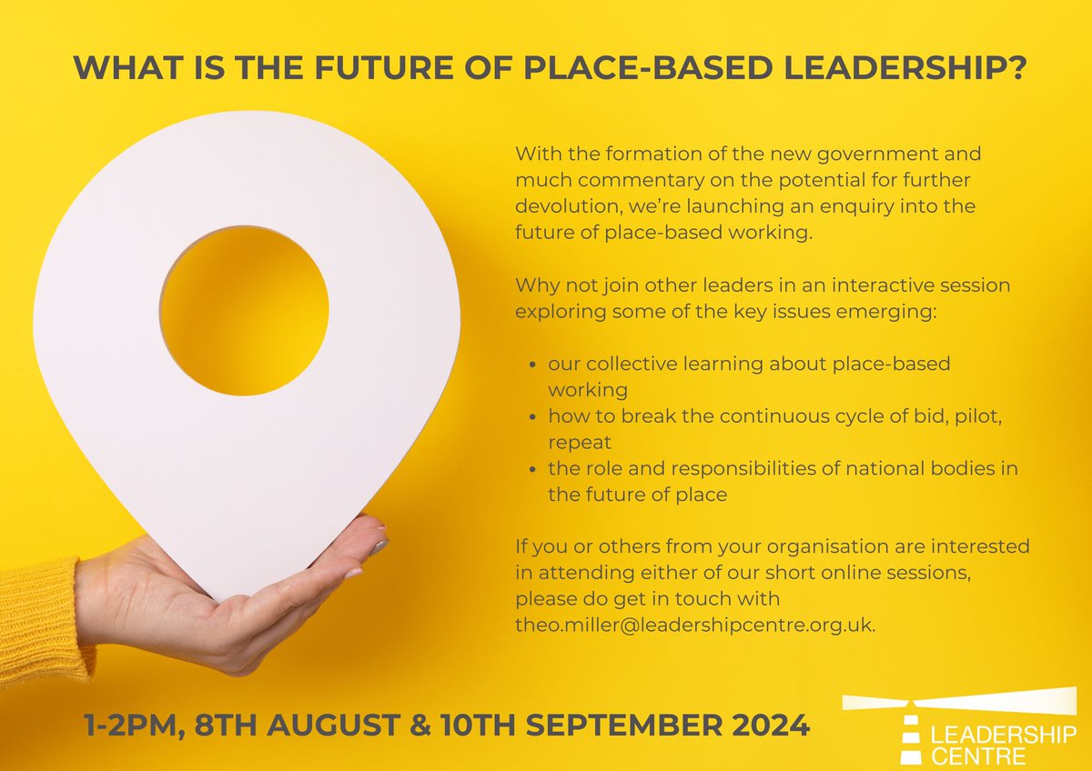 Leadership Centre (@localleadership) on Twitter photo With the formation of the new government & renewed focus on places & devolution, we are excited to invite you to 2 interactive online sessions on the future of place-based working.
šļø8th August, 1-2pm
šļø10th Sept, 1-2pm
To join us please email theo.miller@leadershipcentre.org.uk With the formation of the new government & renewed focus on places & devolution, we are excited to invite you to 2 interactive online sessions on the future of place-based working.
šļø8th August, 1-2pm
šļø10th Sept, 1-2pm
To join us please email theo.miller@leadershipcentre.org.uk