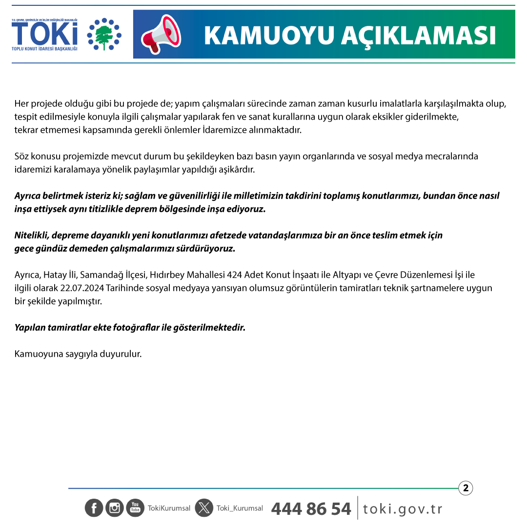Toki_Kurumsal's tweet photo. 📝 Basın Açıklaması

Bazı basın yayın organlarında ve sosyal medya hesaplarında; Hatay Samandağ’da inşası devam eden 424 adet konut projemizi karalamaya yönelik paylaşılan haber ve videolara ilişkin basın açıklaması. https://t.co/DpN3Xc8wfc