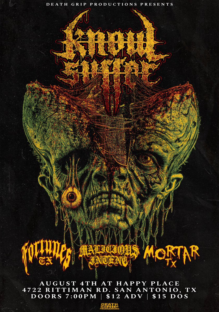 Presenting:

<a href="/KnowSuffer/">Know//Suffer</a> 
<a href="/FORTUNEStx/">FORTUNES</a> 
Malicious Intent
Mortar

Sunday, August 4th @ Happy Place
4722 Rittiman Rd, San Antonio, TX
Doors 7:00pm | $12 ADV | $15 DOS
All Ages