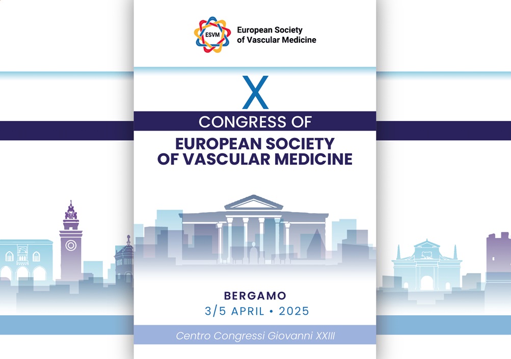 X ESVM Congress 
Save the date and join us in Bergamo
#VascularMedicine