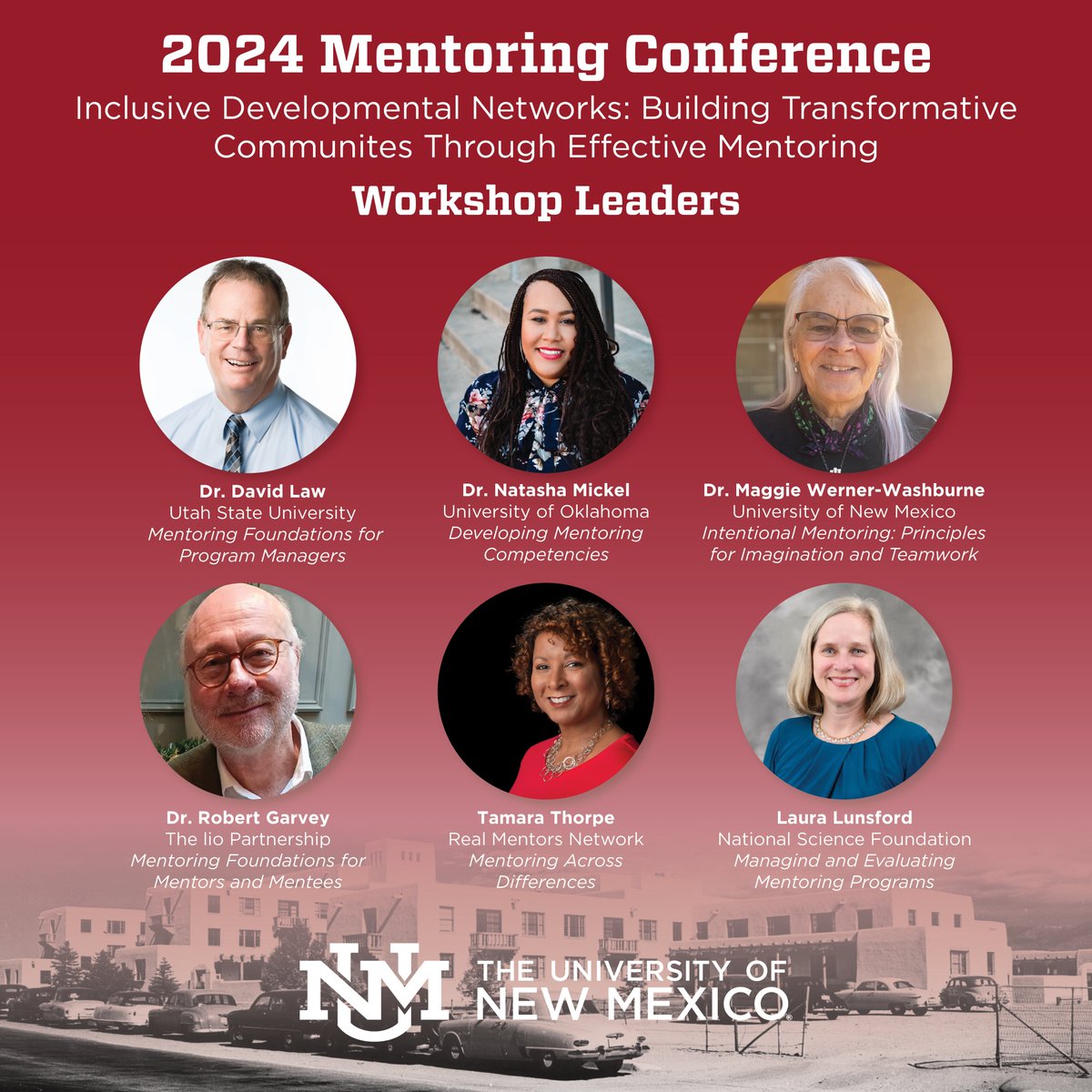 We are pleased to announce the 2024 Mentoring Conference's invited speakers and workshop leaders. 

Register today!
mentor.unm.edu/conference