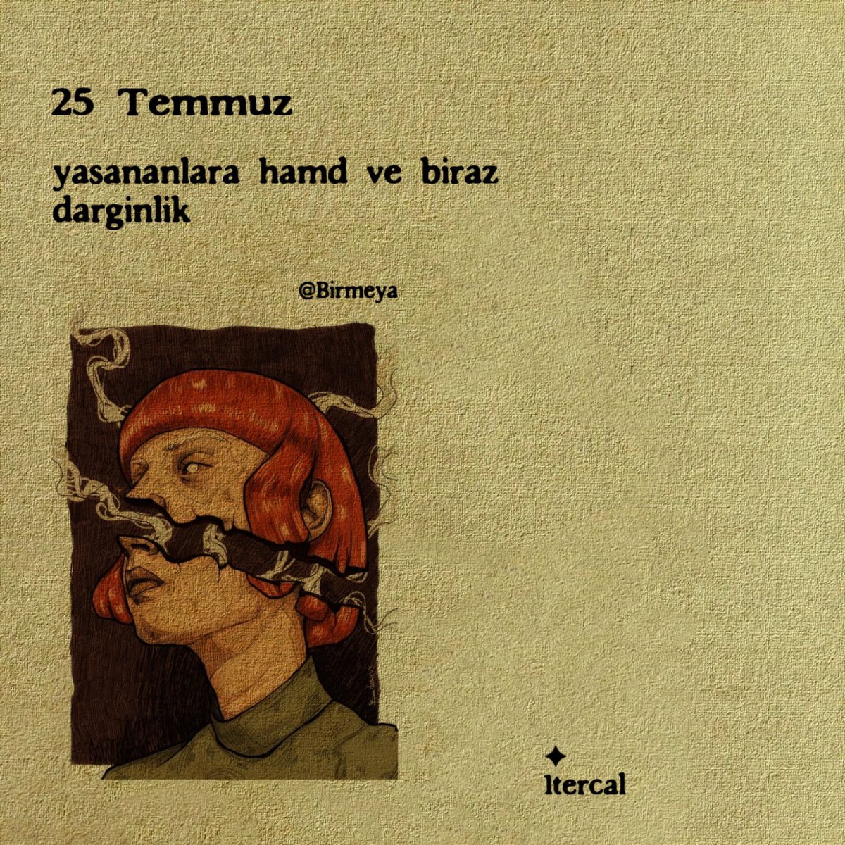 birmeya's tweet photo. 25 Temmuz. https://t.co/X5GGjo09MV