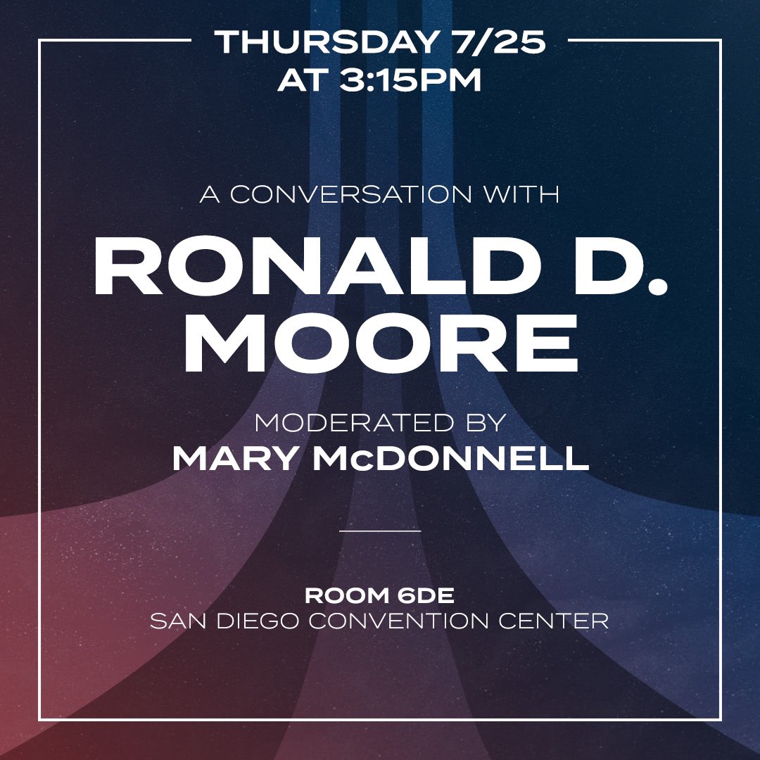 RonDMoore's tweet image. I’ll be in Room 6DE today at 3:15pm. Hope to see you there! #ComicCon2024 #SDCC @SPTV