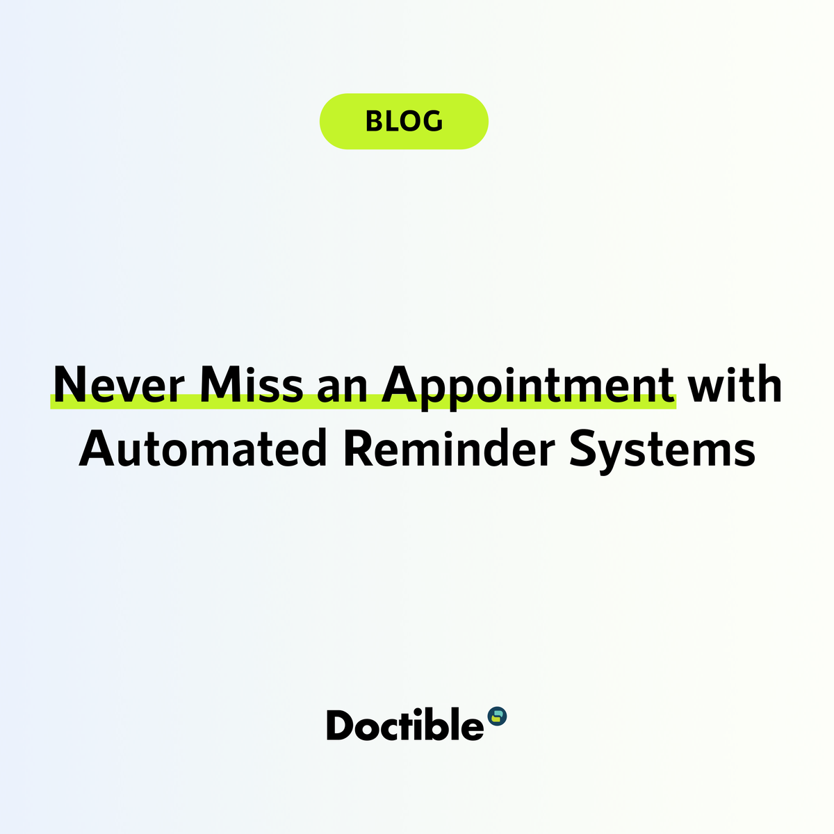 doctible's tweet photo. 📅 Tired of no-shows? 📅 

Check out our latest blog on automated reminder systems and learn how they can enhance your dental practice's efficiency and patient engagement. 

👉 https://t.co/JZgBicwWnl

#DentalTech #NoShows #AutomatedReminders #PracticeEfficiency #Doctible https://t.co/aUl6RlGLXK