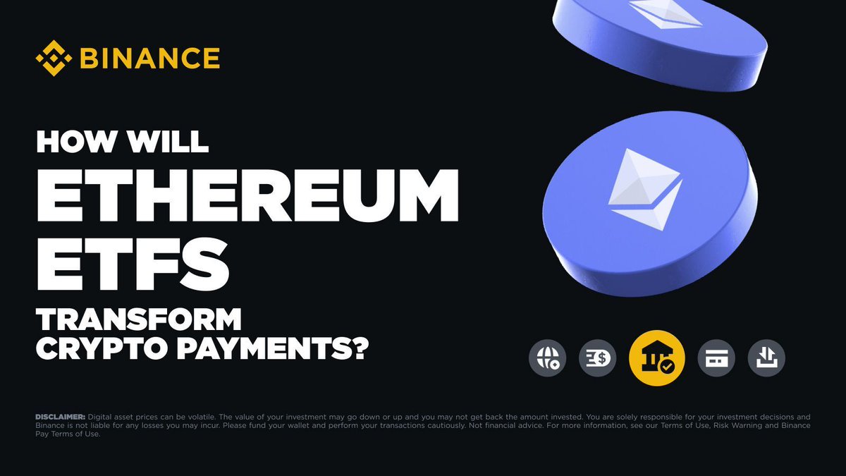 ETH ETFs could reshape crypto, including payments. With #Binance Pay, they  may pave the way for increased crypto adoption. Learn more 👉  https://t.co/t8w8JddsaF