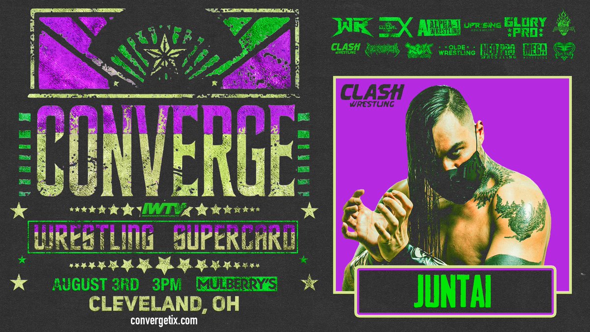 RCW - Ruthless Wrestling (@rcwrestling2002) on Twitter photo 🚨TALENT ANNOUNCEMENT🚨
Juntai
Representing <a href="/clashwrestling/">CLASH Wrestling</a>
Saturday 8/3 Cleveland Ohio
CONVERGE SuperCard
Convergetix.com
Over 10 promotions come together to put on one huge show!
STREAMING LIVE ON IWTV
Mulberry’s
2316 Mulberry Ave
Bell time 3pm
Tickets 🚨TALENT ANNOUNCEMENT🚨
Juntai
Representing <a href="/clashwrestling/">CLASH Wrestling</a>
Saturday 8/3 Cleveland Ohio
CONVERGE SuperCard
Convergetix.com
Over 10 promotions come together to put on one huge show!
STREAMING LIVE ON IWTV
Mulberry’s
2316 Mulberry Ave
Bell time 3pm
Tickets