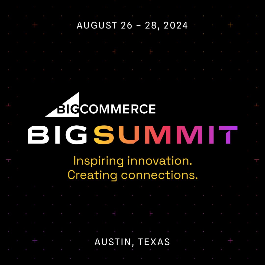August is going to be BIG. 

#TheNextBigThing is set to launch at our flagship ecommerce conference, #BigSummitATX on 8/26-28 We'll be announcing our latest innovative product updates and software releases live during our event and across our socials. What do you hope to see?