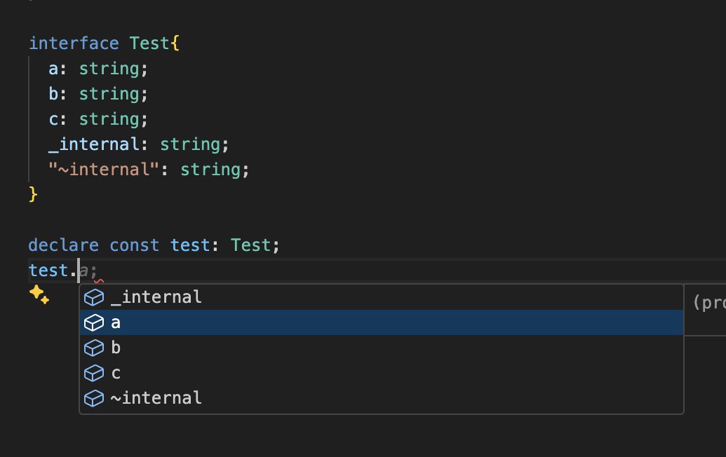 pro-tip: prefix internal properties with tilde (~) instead of underscores. that way they'll show up at the bottom of auto-complete. 

underscore-prefixed fields actually show up *before* any alphanumeric fields due to lexicographic ascii ordering