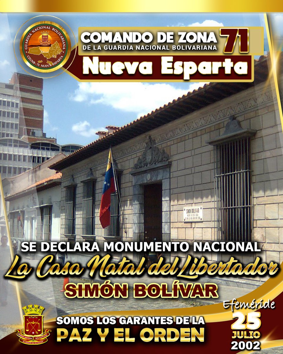 Se Declara Monumento Nacional la Casa Natal del Libertador.