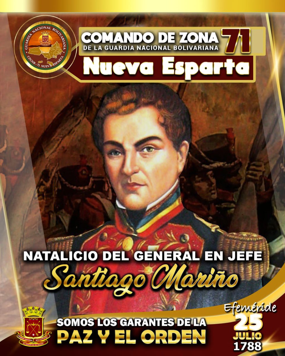 Natalicio del General en Jefe Santiago Mariño