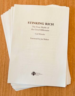I am very excited to have received the first proofs of my new book Stinking Rich: The Four Myths of the Good Billionaire

Thanks to <a href="/BrisUniPress/">Bristol Uni Press</a> and <a href="/BristolUP_Paul/">Paul Stevens</a> for great support and to <a href="/joelbakan/">Joel Bakan</a> for generously writing a Foreword

Out in Jan 2025 - bristoluniversitypress.co.uk/trade/stinking…