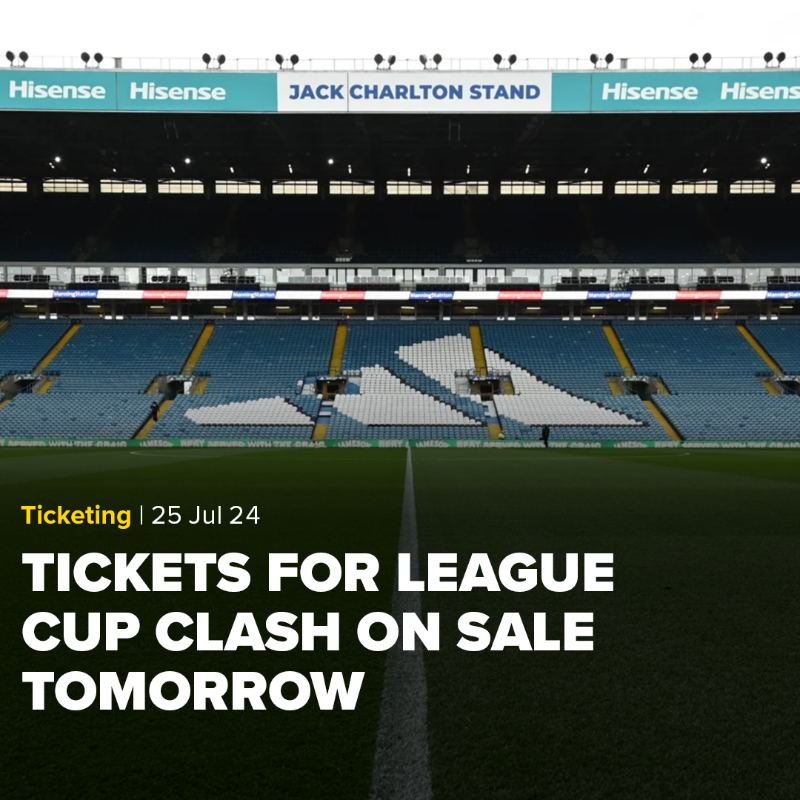 EllandRoad's tweet photo. 🎫 Tickets for Leeds United's upcoming League Cup fixture against Middlesbrough at Elland Road, will go on sale tomorrow