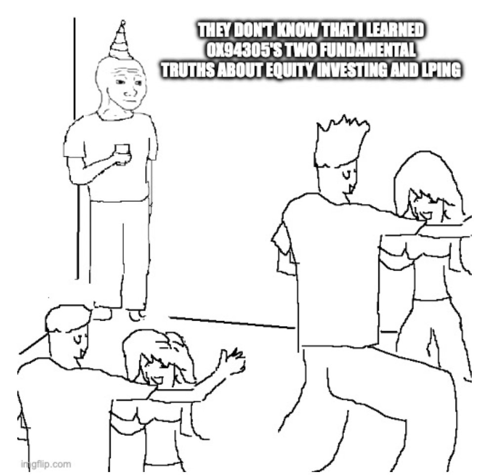 0x94305's tweet image. 1/ In two short tweets, I'll explain two fundamental truths about equity investing and LPing on decentralized exchanges that will make you really popular at parties. 🧵