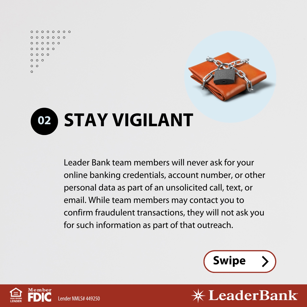 LeaderBank's tweet image. At Leader Bank the privacy and security of your personal information is our priority. As part of our commitment, we wanted to share some tips and best practices to help you keep your information safe. bit.ly/46mXxX2

#FraudProtection #BanksNeverAskThat #LeaderBank