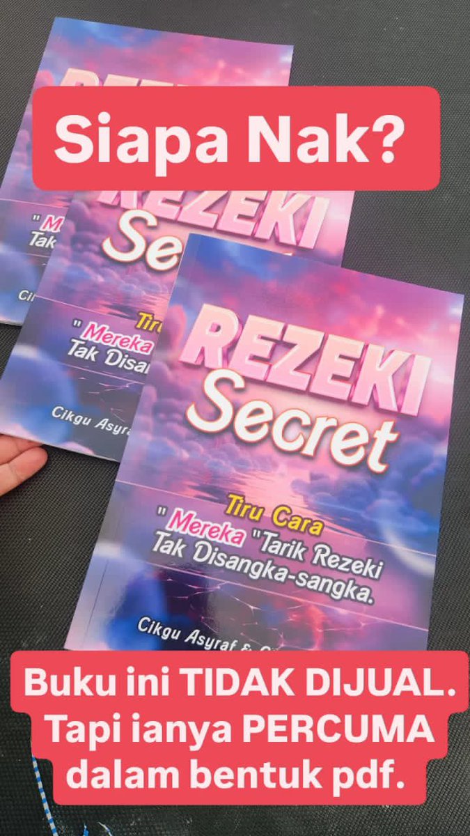 zureen_ptf's tweet photo. Siapa nak tahu Rahsia Tarik Rezeki tak disangka-sangka ?

Saya nak bagi Ebook  Rezeki Secret 

Nak belajar? Daftar &amp; download Ebook PERCUMA dekat sini skrg 👇
https://t.co/12rYgPza2E
https://t.co/WGzKaMq2Rh

Berminat Belajar Nafas Doa??
https://t.co/pwwCDQZTFp https://t.co/lRJ9QqGv4y