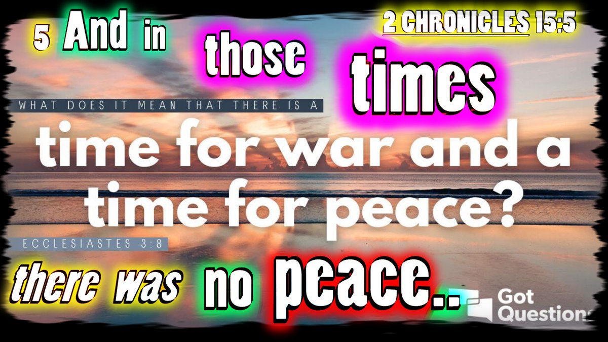 Victorcarjan's tweet image. #Chronicles #Bible #Timeforwar #Timeforpeace #Nopeaceinthosedays 2Chronicles 15:6  #Scripturepictures #dailybread