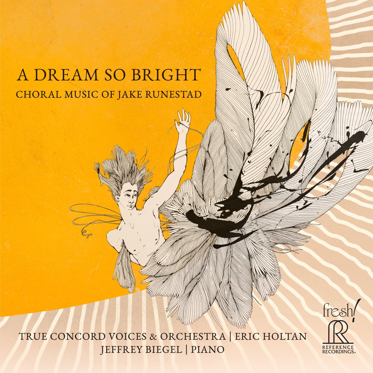 Reference Recordings (@refrecordings) on Twitter photo Reference Recordings® is proud to present the August 16 release of A Dream So Bright! Available for pre-order now at referencerecordings.com
<a href="/JakeRunestad/">Jake Runestad</a> <a href="/TrueConcordAZ/">True Concord Voices & Orchestra</a> <a href="/JeffreyBiegel/">Jeffrey Biegel</a> Reference Recordings® is proud to present the August 16 release of A Dream So Bright! Available for pre-order now at referencerecordings.com
<a href="/JakeRunestad/">Jake Runestad</a> <a href="/TrueConcordAZ/">True Concord Voices & Orchestra</a> <a href="/JeffreyBiegel/">Jeffrey Biegel</a>