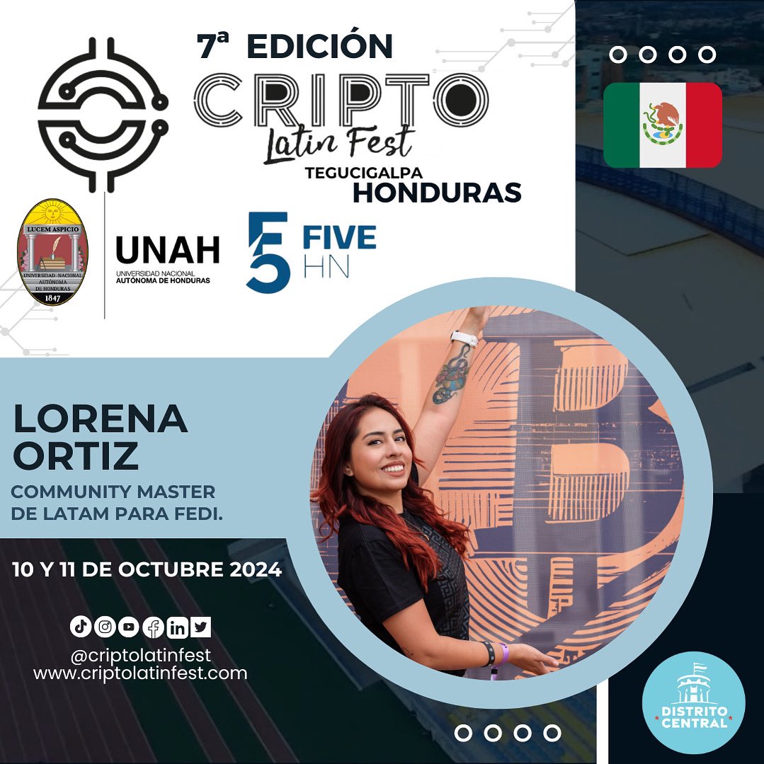 Criptolatinfest's tweet photo. ¡No te pierdas la oportunidad de escuchar a @LOReBitcoin Community Máster de Latam para Fedi en la séptima edición del Cripto Latin Fest 2024 junto a @UNAHoficial Universidad Nacional Autónoma de Honduras @IIES_UNAH y @fivehn_ . 🎉 

Únete a nosotros para descubrir sus conocimientos y perspectivas sobre el mundo de la Web3 y la tecnología Blockchain. 🤳🏻

Te esperamos este 10 y 11 de Octubre, ¡Nos vemos en Honduras! 🇭🇳 

Adquiere tu entrada aquí: https://t.co/1GLd7f2Fwk 🎟️

#Criptolatinfest #SeptimaEdicion #Honduras #Tegucigalpa #Cripto #EducacionCripto