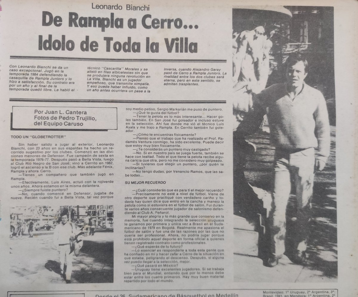 - Julio de 1985 - Entrevista en el diario El Día a Leonardo Bianchi que jugó en <a href="/RamplaJuniorsFC/">Rampla Jrs.</a> en 1984 y al año siguiente lo hizo en Cerro.