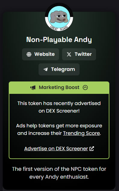NonPlayableAndy's tweet photo. Dexscreener ADS/ BOOST Live 🟢🫡

https://t.co/hg2eTVUiw5

$NPA = $ANDY https://t.co/g7YbNy9mM5