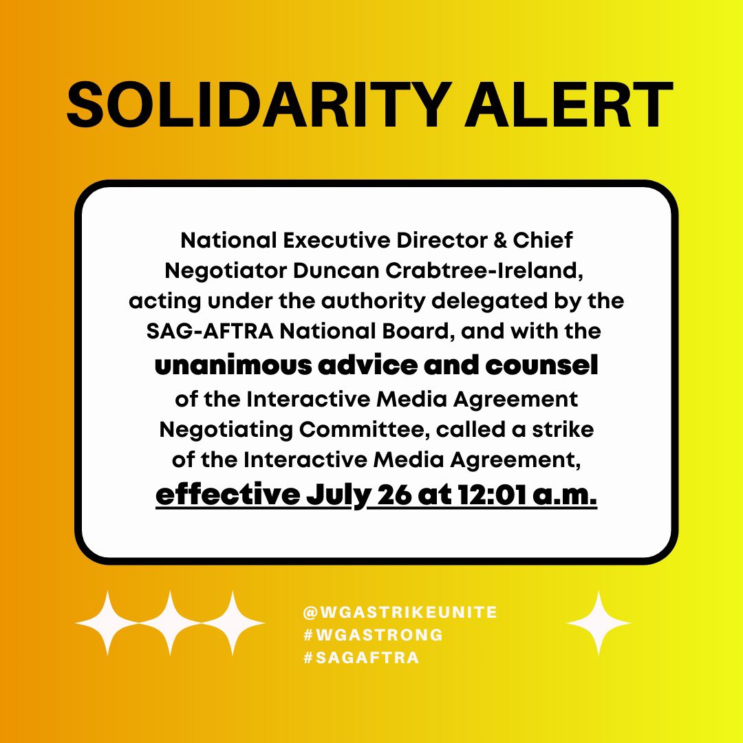 wgastrikeunite's tweet image. 🚨SOLIDARITY ALERT🚨 We stand firmly w/ @sagaftra video game performers who go on strike at midnight tonight w/ all video game companies signed to the Interactive Media Agreement. Companies they’ve been trying to reach a fair deal w/ for over a year &amp;amp; a half! Unacceptable!! (1/2)