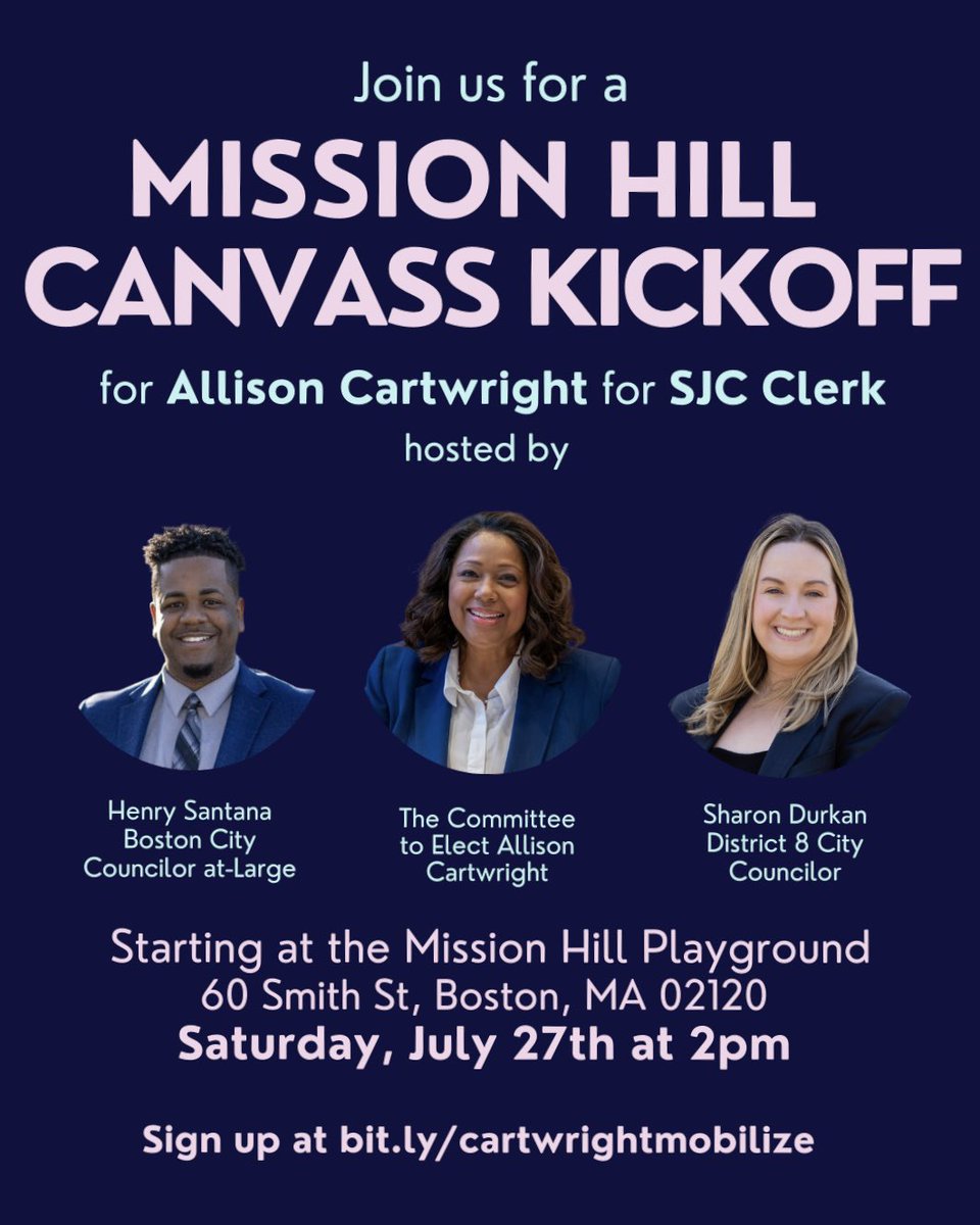 ElectCartwright's tweet image. Join Team Cartwright and City Councilors Henry Santana and Sharon Durkan to drop lit and Canvass Mission Hill this Saturday! 🗣️‼️