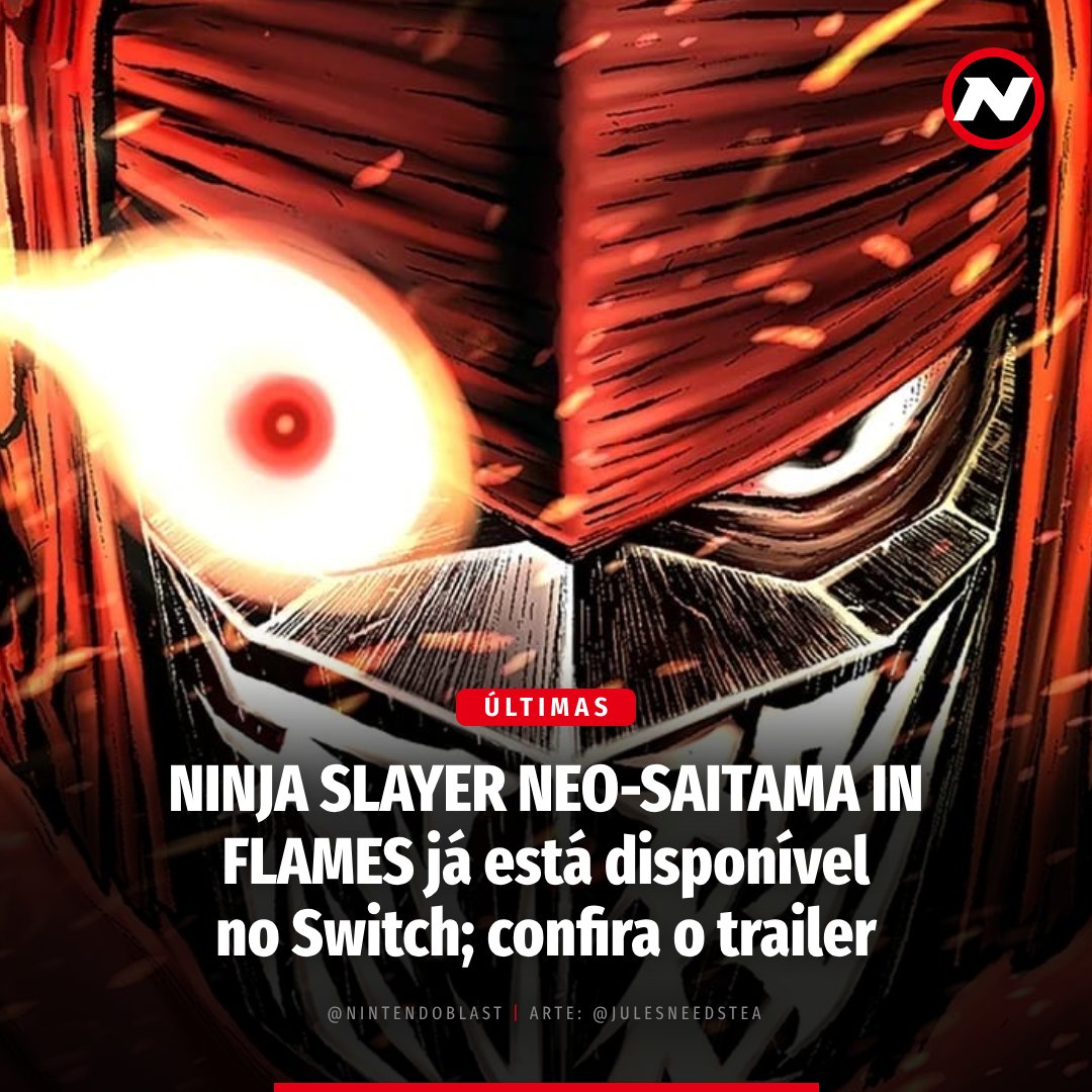 nintendoblast's tweet photo. Neo-Saitama está em chamas, dominada por ninjas cruéis e mafiosos, e isto tem que acabar. Use fogo contra fogo, misture-se às sombras e corte o mal pela raiz!
Confira aqui o primeiro alvo: https://t.co/tFwO2g2hju
#Nintendo #NINJASLAYERNEOSAITAMAINFLAMES #SkeletonCrewStudio https://t.co/4sNIO92qwi