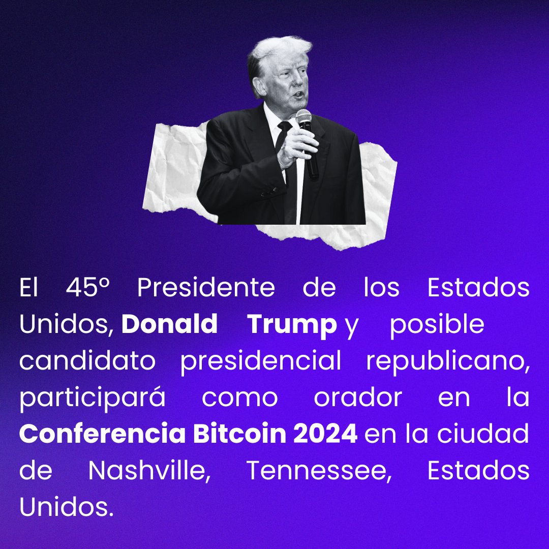 coincaex's tweet photo. El presidente Donald Trump 🇺🇲 participará como orador en la Conferencia Bitcoin 2024 en Nashville, Tennessee. Será la primera vez que un presidente de los Estados Unidos se dirija públicamente a la comunidad global de bitcoin.
#Trump #ConferenciaDeBitcoin2024 #Bitcoin https://t.co/uIIC8k2wQ2
