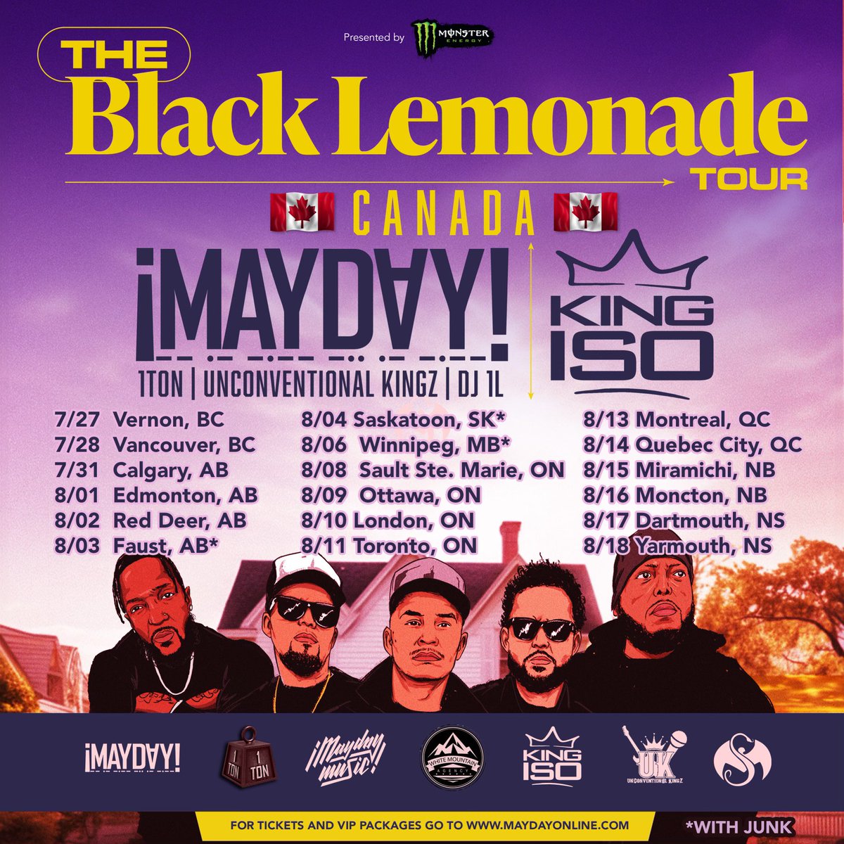 MAYDAYMUSIC's tweet photo. 🇨🇦CANADA LOADING🇨🇦
NOW WITH A CO-HEADLINING SET FROM @TheRealKingIso!!! LFG!!!!
#TheBlackLemonadeTour
*Mac Lethal will no longer be on this tour due to personal circumstances.
Tickets/VIP - https://t.co/qe4kta6F8p
#Mayday #Tour #KingIso #MonsterMusic https://t.co/KX8fmmw8sL
