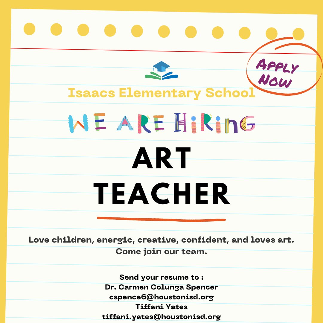 IsaacsES_HISD (@isaacses_hisd) on Twitter photo We are hiring an ART TEACHER at Isaacs Elementary! Send your resume to the e-mail below. #Bee-Hive <a href="/affectintellect/">Carmen Colunga Spencer, Ed.D.</a> <a href="/TiffaniYates18/">Tiffani Yates</a> We are hiring an ART TEACHER at Isaacs Elementary! Send your resume to the e-mail below. #Bee-Hive <a href="/affectintellect/">Carmen Colunga Spencer, Ed.D.</a> <a href="/TiffaniYates18/">Tiffani Yates</a>