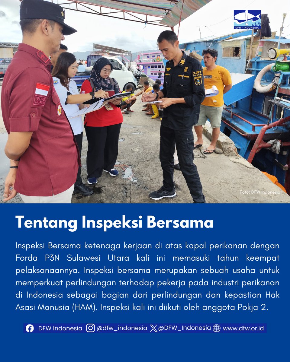 DFW_Indonesia's tweet photo. Pada 17 Juli 2024, Forda P3N Sulut telah melaksanakan Inspeksi Bersama Ketenagakerjaan diatas kapal perikanan bersama dengan DFW Indonesia. 

Yuk baca lebih lanjut di https://t.co/97LyuOfLXO

#ketenagakerjaan #abkperikanan #hakpekerja #K3 https://t.co/k4WLDbuKkE