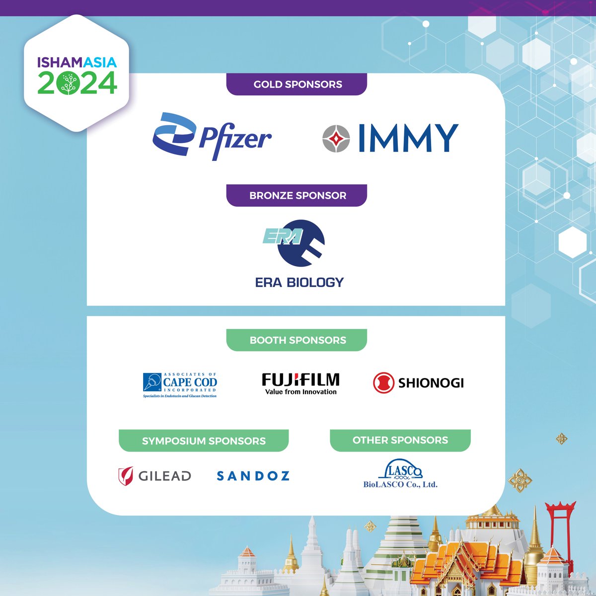 We would like to extend our sincerest gratitude to our sponsors for their support and partnership of #ISHAMAsia 2024 on August 1–3 (Shangri-La Bangkok).

There’s still time to register: bit.ly/3WEhuW4!

#medicalmycology #thinkfungus #infectiousdiseases #microbiology
