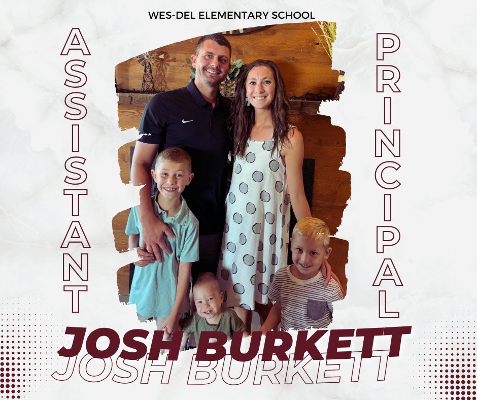 Kmealy25's tweet image. The Wes-Del Board of Trustees has approved Josh Burkett as the new Wes-Del Elementary assistant principal. #WDpride