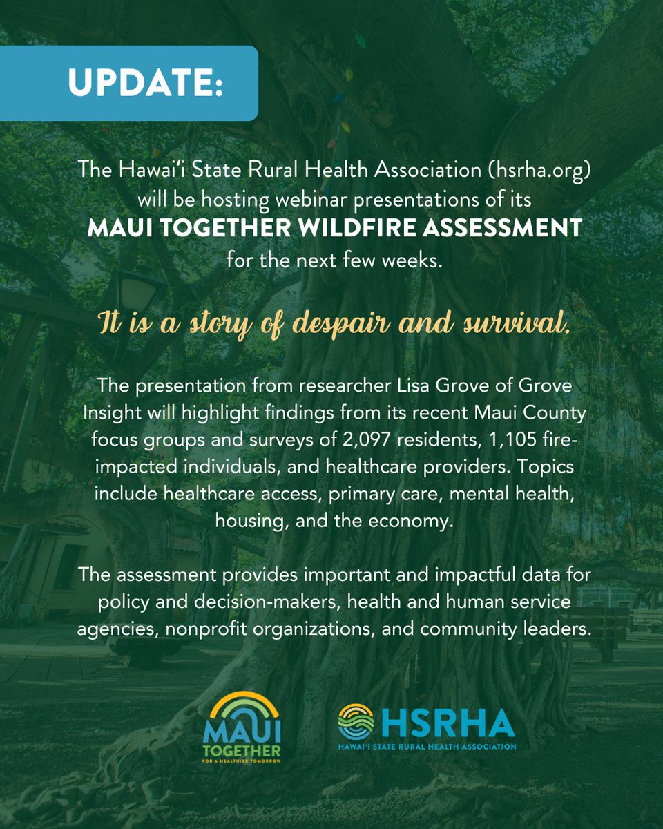 Hawaii_ECHO's tweet photo. The Hawaiʻi State Rural Health Association (https://t.co/u0drzhMK77) will be hosting webinar presentations of its Maui Together Wildfire Assessment over the next few weeks. It is a story of despair and survival.

#MauiTogether #HawaiiTogether #hawaiiruralhealth https://t.co/jF1MMXju2L