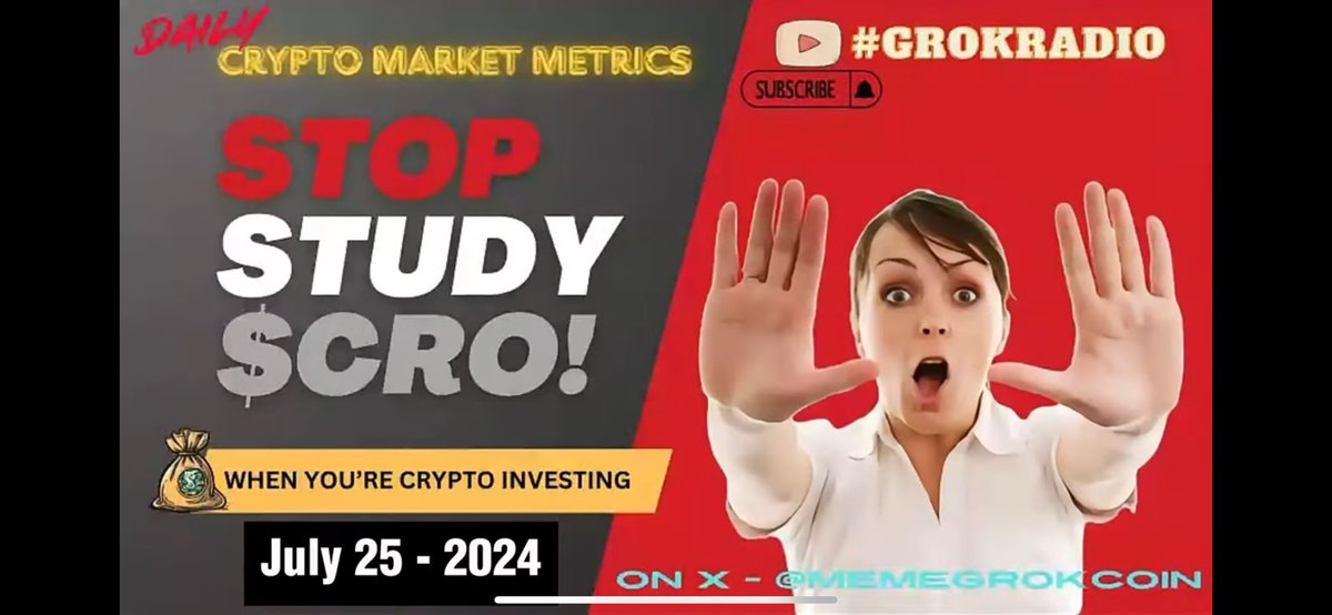 MemeGrokCoin's tweet photo. #CRO Coin - Daily 2 Minute Crypto Market Overview - July 25, 2024

Daily CRO Coin Price Analysis. Be INFORMED and WIN! (07-25-24) https://t.co/gaV1N3eE5g via @YouTube

Total Crypto Daily Market Overview Here - https://t.co/jPjVD0FhcT

Follow on X - Subscribe to YouTube!

1 Week Ago - https://t.co/ie6t1uQukc
4 Weeks Ago - https://t.co/wHARWiUta3

Top Youtube Channel for Market Updates
#CROFAM  #Cryptocom #FFTB
#FFTBCronos