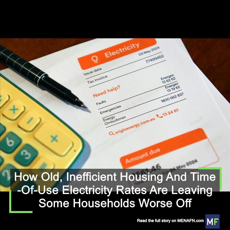 MENAFN's tweet image. How Old, Inefficient Housing And Time-Of-Use Electricity Rates Are Leaving Some Households Worse Off #Inefficient #Housing #Time-Of-Use #Electricity #Rates #Leaving #Some #Households #Worse #Factory #Output #Production #Appliance #Equipment dlvr.it/TB4lZr