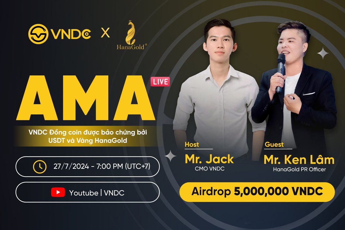 vndc_v2's tweet photo. ⚡️ AMA YouTube LIVE: VNDC x HanaGold ⚡️

💎 Topic: VNDC - The coin backed by USDT and HanaGold 💎

☘️Reward: Each selected question receives 500,000 VNDC!

📌For more details: https://t.co/tEc07LLBe9 https://t.co/0mFqperWy0