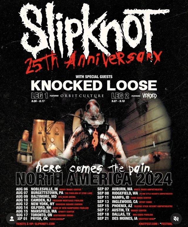 TheeMusicMedium's tweet photo. 🚨🚨 HERE COMES THE PAIN TOUR 🚨🚨

Featuring:
👤 Slipknot
👤 Knocked Loose
👤Orbit Culture
👤 Vended

2024 US Tour

Tix: https://t.co/d28aehpFt0 https://t.co/ikV2heHBT6