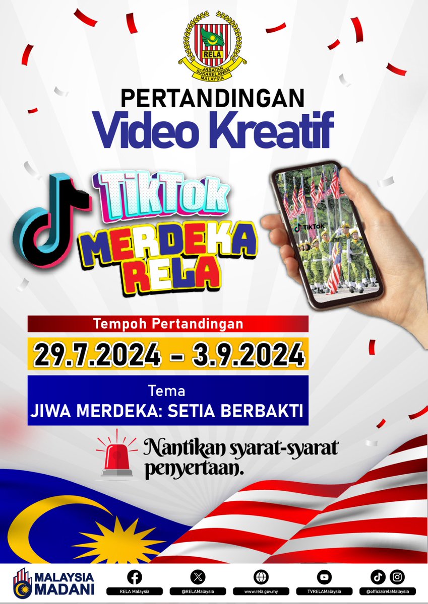 🇲🇾🇲🇾🇲🇾🇲🇾🇲🇾🇲🇾

Hai semua anggota dan warga kerja Jabatan Sukarelawan Malaysia (RELA).

Jom sertai pertandingan Tik Tok Merdeka RELA bertemakan ‘𝑱𝑰𝑾𝑨 𝑴𝑬𝑹𝑫𝑬𝑲𝑨: 𝑺𝑬𝑻𝑰𝑨 𝑩𝑬𝑹𝑩𝑨𝑲𝑻𝑰’ yang akan bermula pada 29 Julai sehingga 3 September 2024.