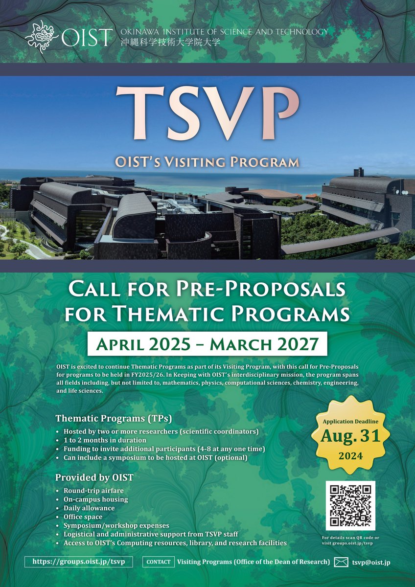 OIST_TSVP's tweet photo. OIST's Visiting Program (TSVP) currently has an open call for:  
Thematic Programs in 2025/2026
Group of researchers, 1-2 months, all fields.
(short) pre-proposals to be submitted by August 31, 2024.

https://t.co/rOqOx42p5O

@oistedu #opportunity #research https://t.co/jWRk19CtMS